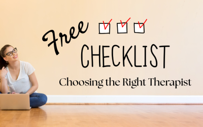 Free Download: Choosing a Therapist for Your Child, Teen, or Yourself